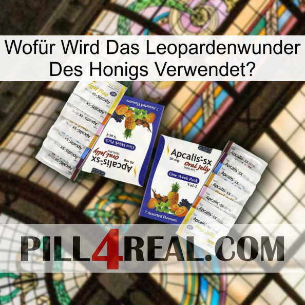 Wofür Wird Das Leopardenwunder Des Honigs Verwendet 12